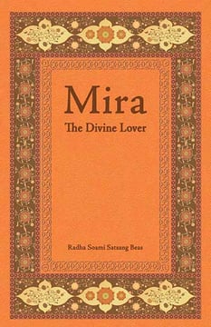 Mira - The Divine Lover