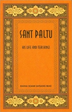 Sant Paltu – His Life and Teachings