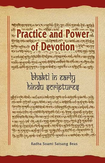 Practice and Power of Devotion
